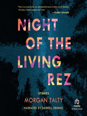 cover image of Night of the Living Rez